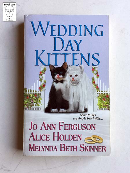 Jo Ann Ferguson - Wedding Day Kittens